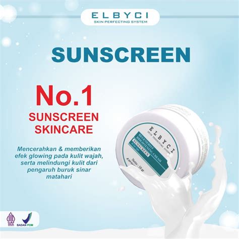 Ulasan Keamanan ELBYCI Sunscreen Bright and Protection Berdasarkan Data BPOM